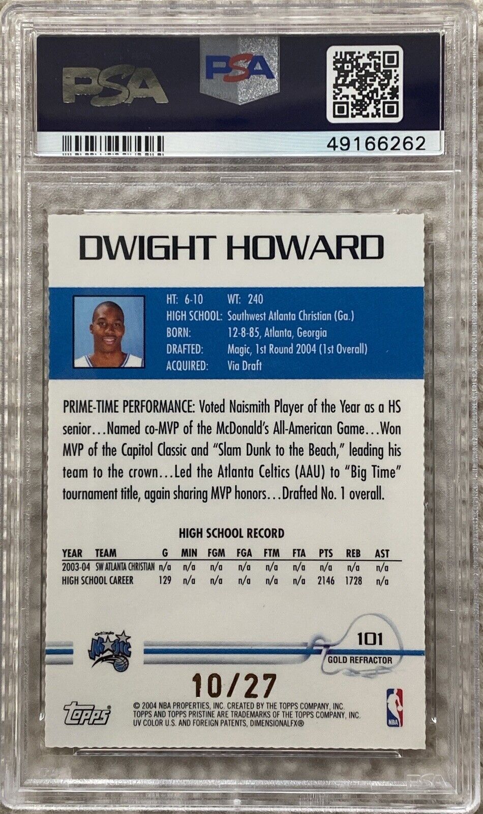 2004-05 Topps Pristine Gold Refractor Dwight Howard RC Rookie 10/27 PSA 9 POP 1